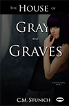 The House of Gray and Graves